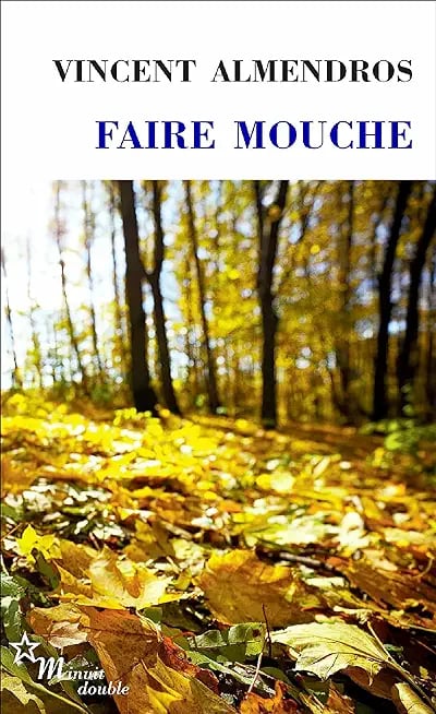 Faire mouche - Cover