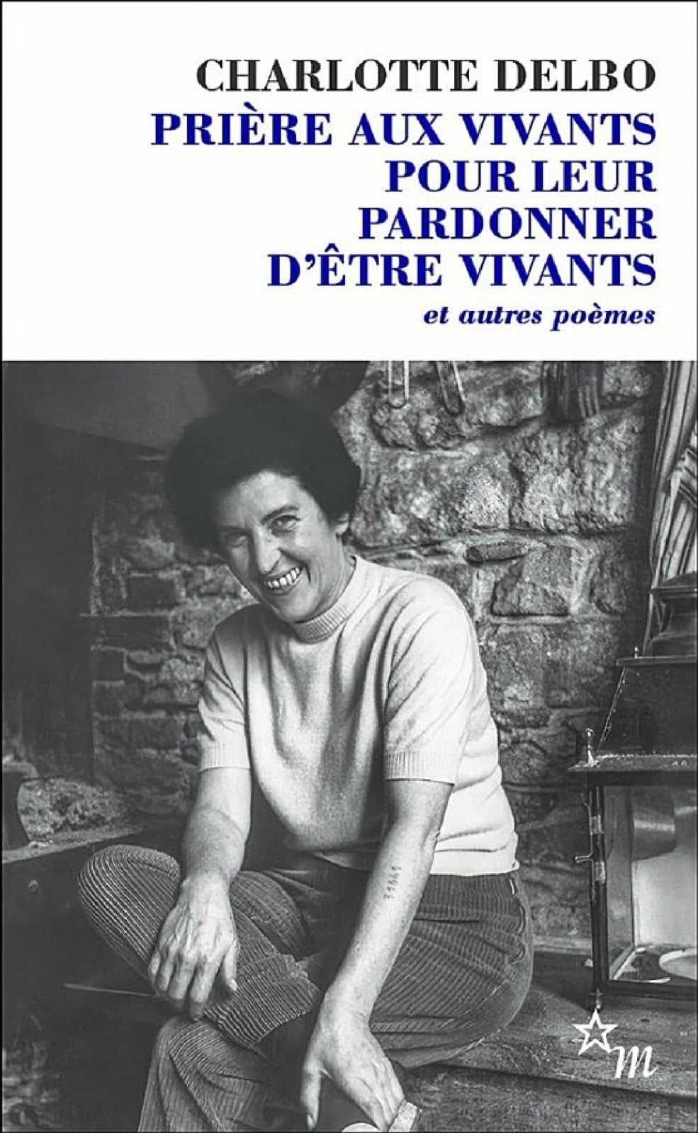Prière aux vivants pour leur pardonner d'être vivants - Cover