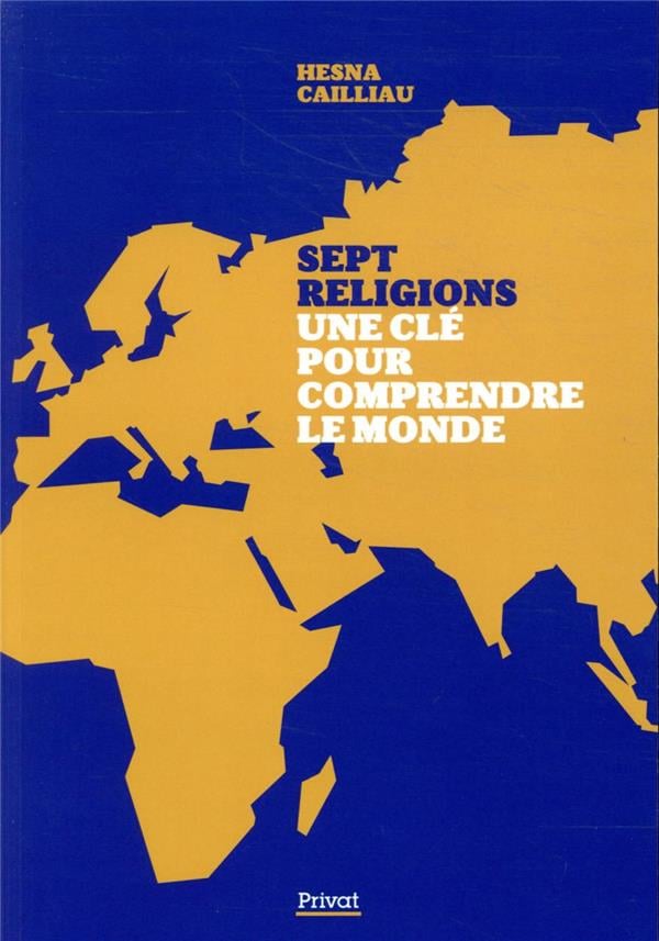 Sept religions Une clé pour comprendre le monde - Cover
