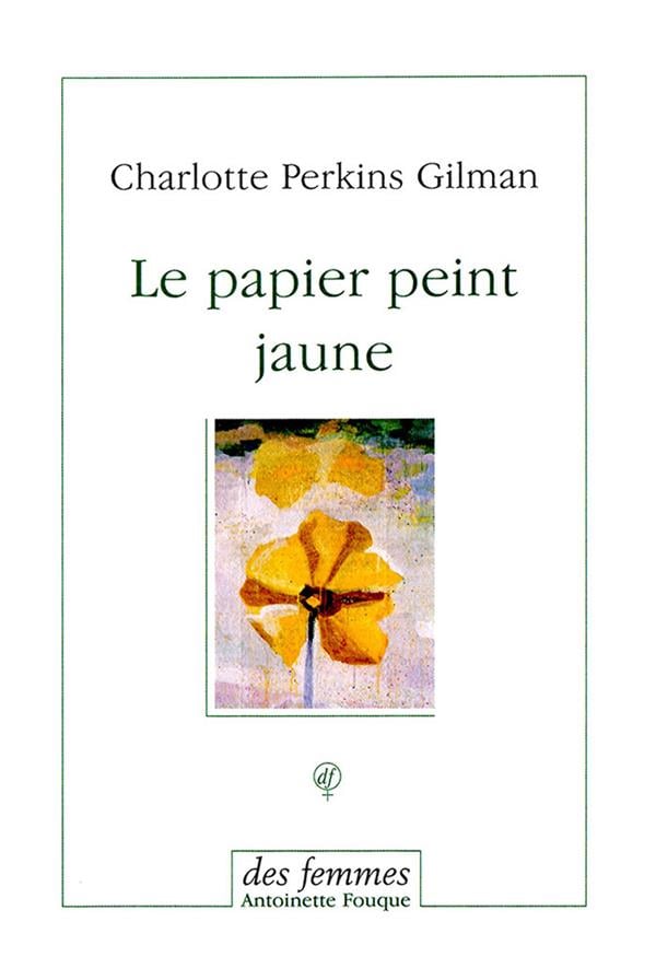Le papier peint jaune - Cover