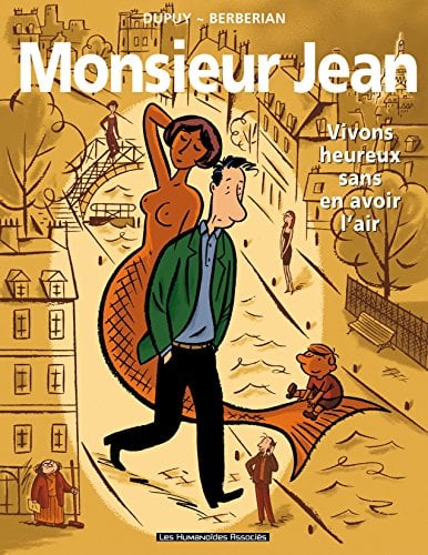 Monsieur Jean T4 : Vivons heureux sans en avoir l'air - Cover