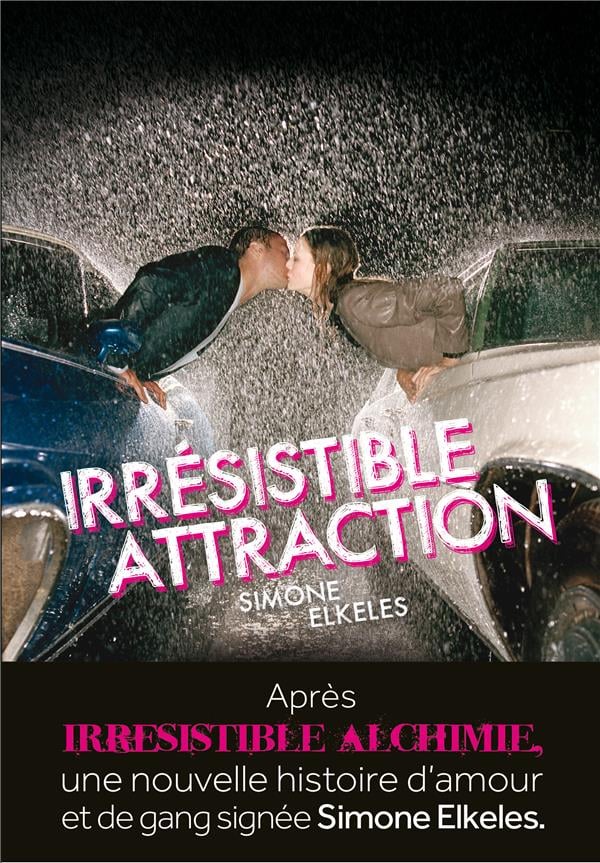 Irrésistible attraction - Cover