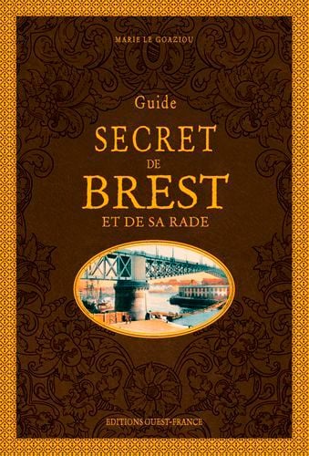 Guide secret de Brest et de sa rade - Cover