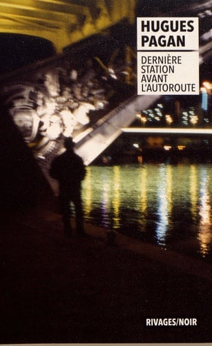 Dernière station avant l'autoroute - Cover