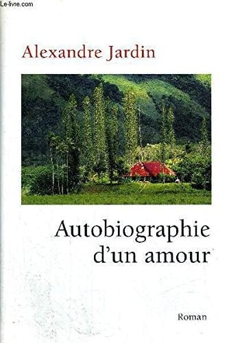 Autobiographie d'un amour - Cover