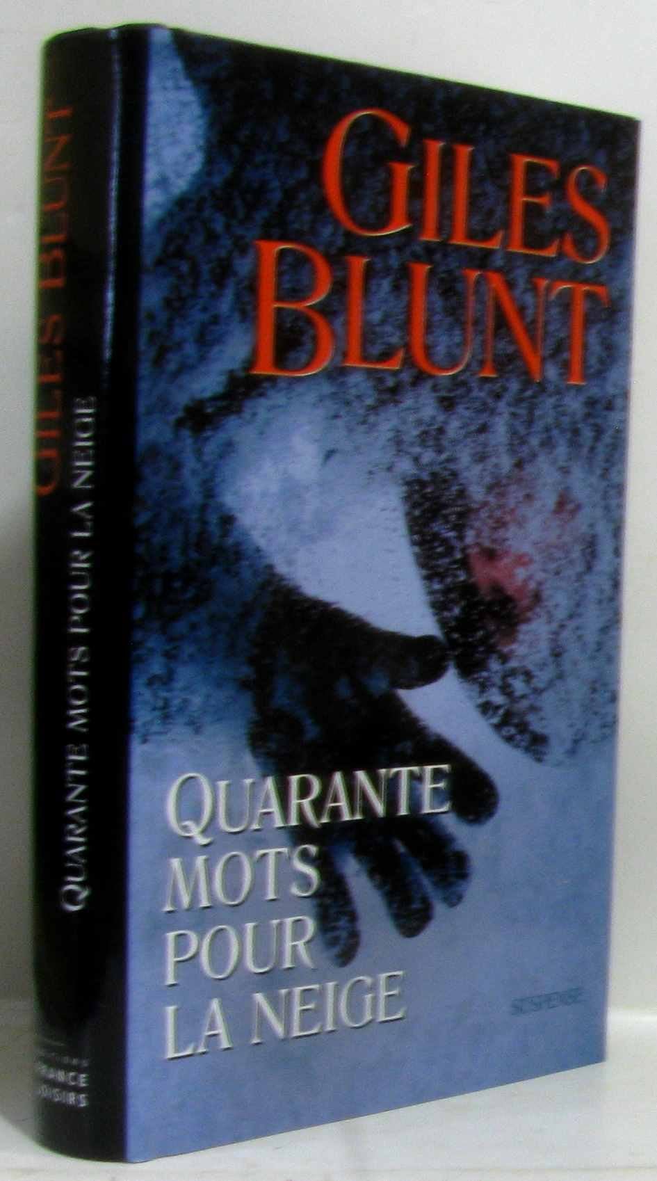 Quarante mots pour la neige - Cover
