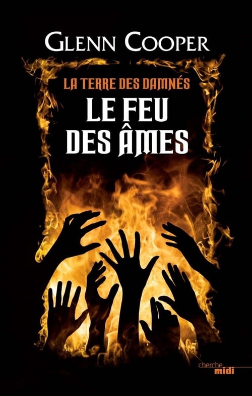 Le Feu des âmes - La Terre des damnés - - Cover