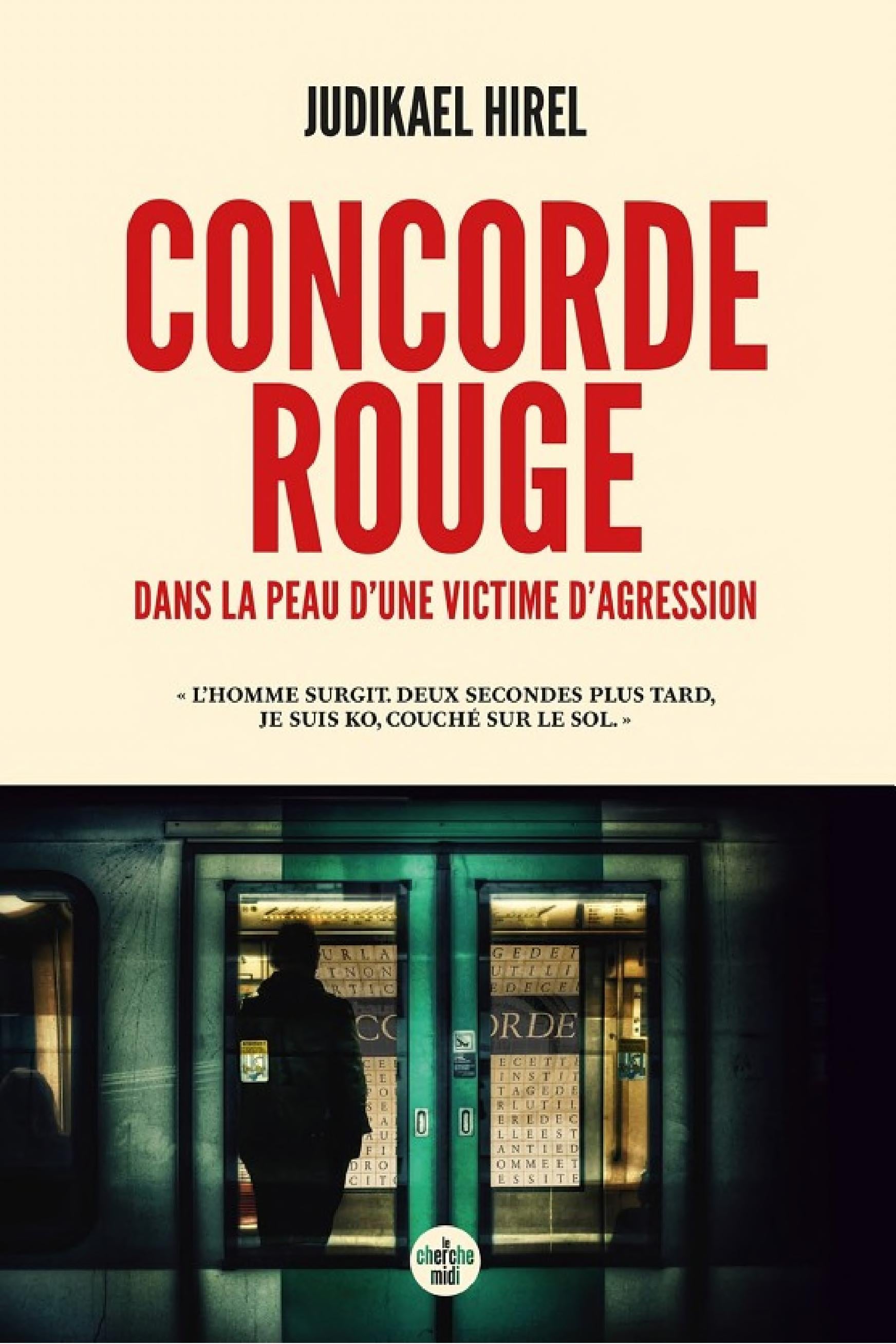 Concorde rouge - Dans la peau d'une victime d'agression - Cover