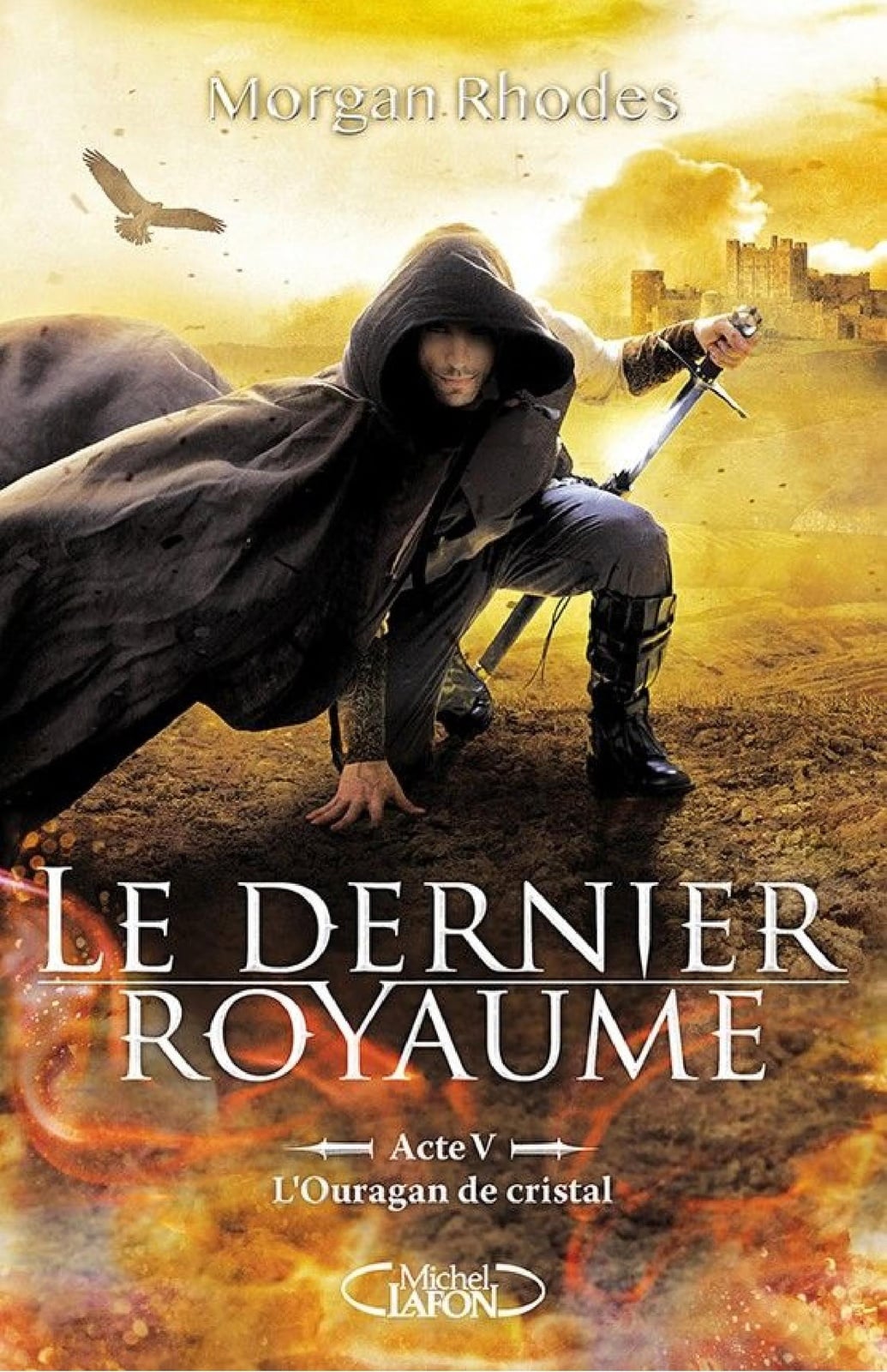 Le dernier Royaume Acte V L'ouragan de cristal - Cover