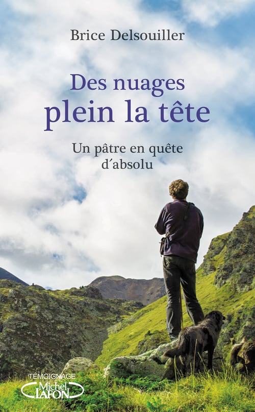 Des nuages plein la tête - Un pâtre en quête d'absolu - Cover
