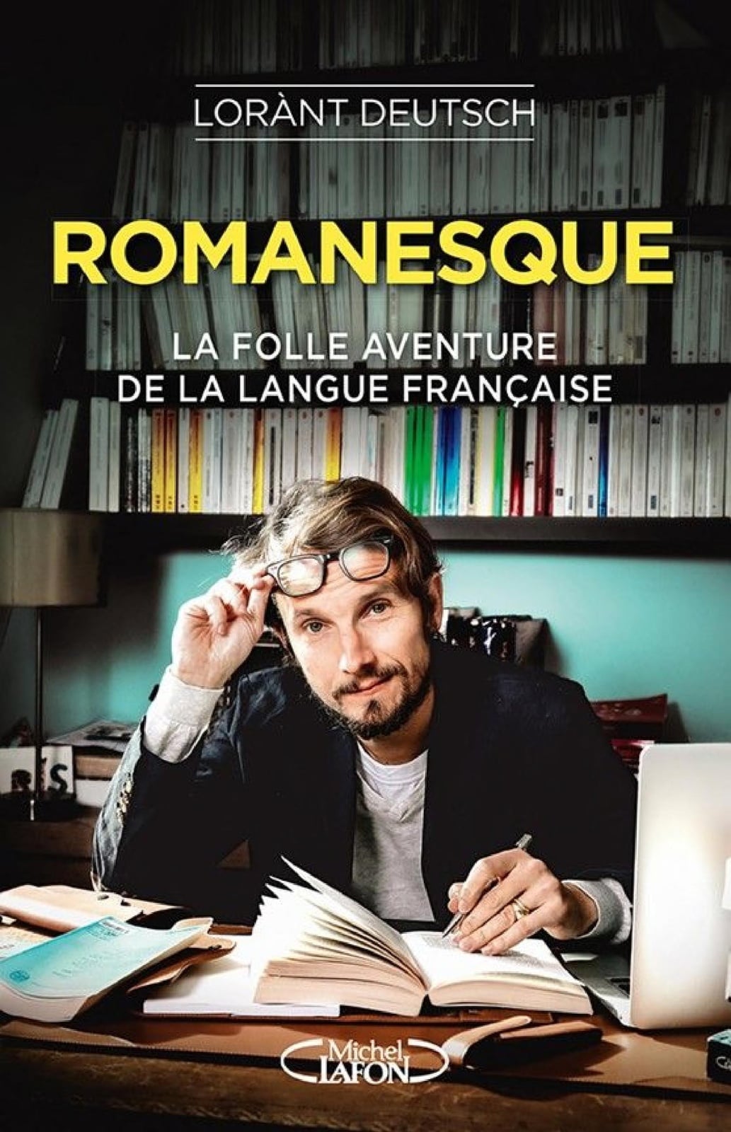 Romanesque - La folle aventure de la langue française - Cover