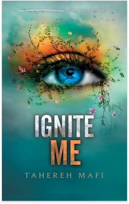 Ignite Me - Tome 3 - Cover