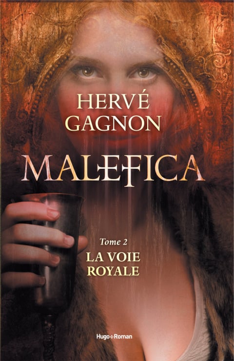 Malefica Tome 2 La voie royale - Cover