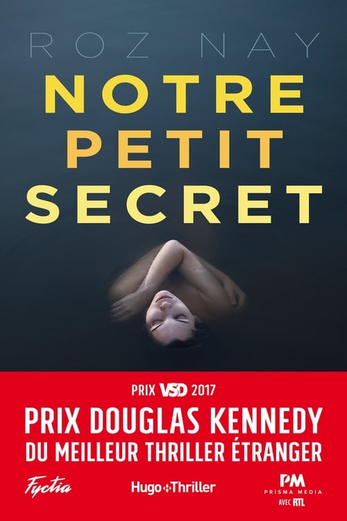 Notre petit secret - Prix Douglas Kennedy du meilleur thriller étranger (Hugo Thriller) (French Edition) - Cover