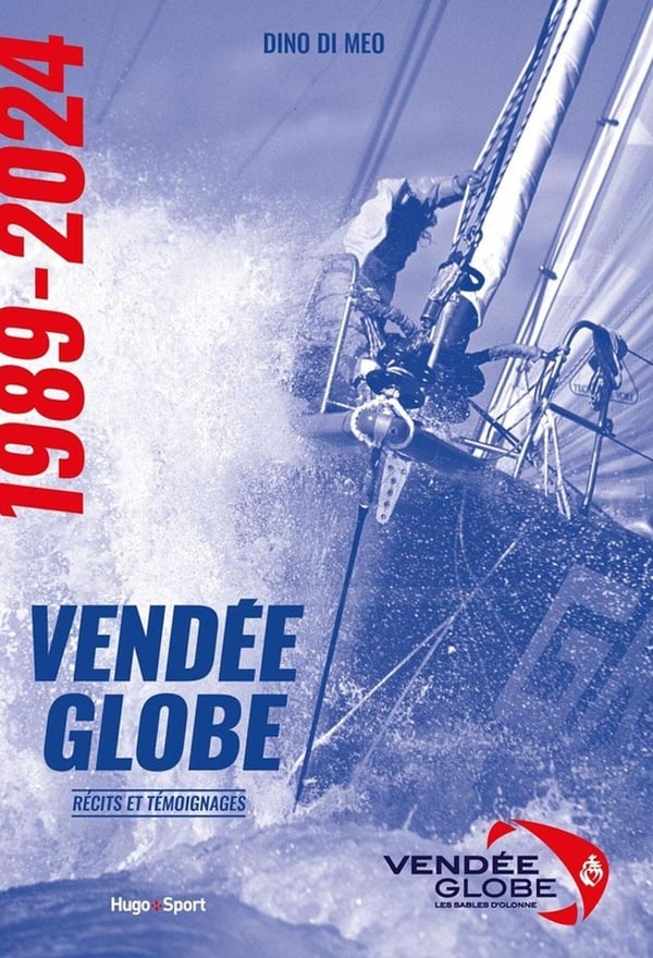 Les histoires incroyables du Vendée Globe - Cover