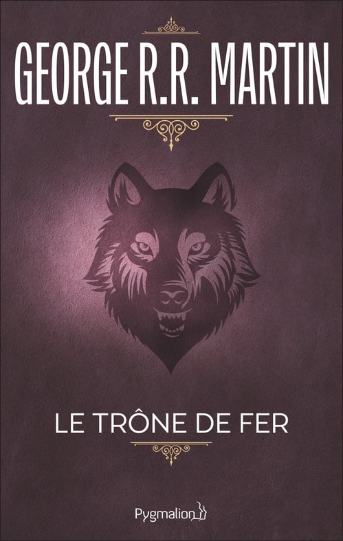 Le Trône de Fer (Tome 1) - La glace et le feu - Cover