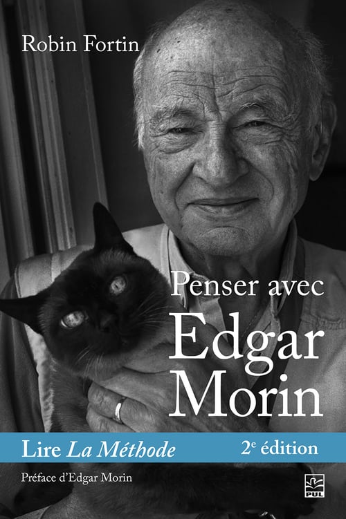 Penser avec Edgar Morin. Lire La Méthode. 2e édition - Cover