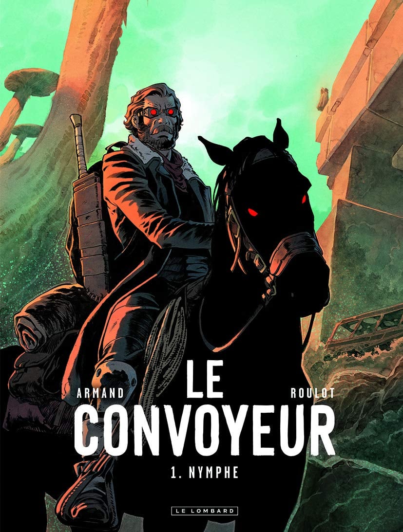 Le Convoyeur - tome 1 - Nymphe - Cover