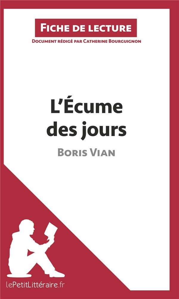 L'Écume des jours de Boris Vian (Fiche de lecture) - Cover