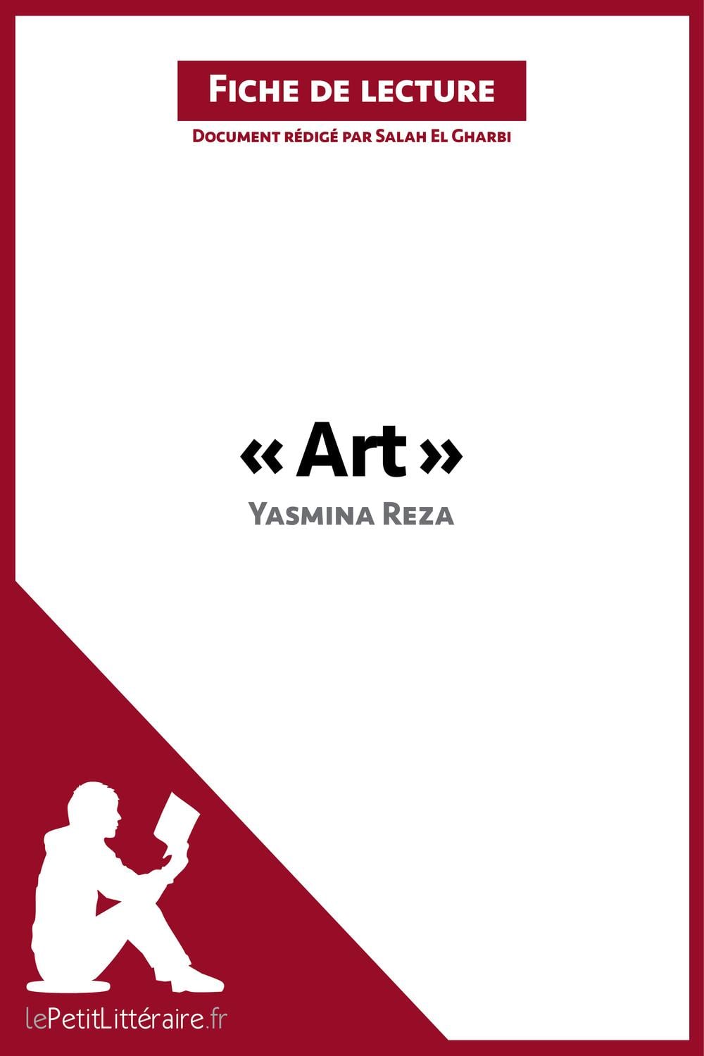 Art de Yasmina Reza (Fiche de lecture) - Cover