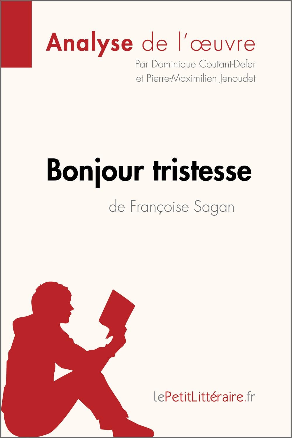 Bonjour tristesse de Françoise Sagan (Analyse de l'oeuvre) - Cover