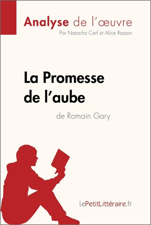 La Promesse de l'aube de Romain Gary (Analyse de l'oeuvre) - Cover