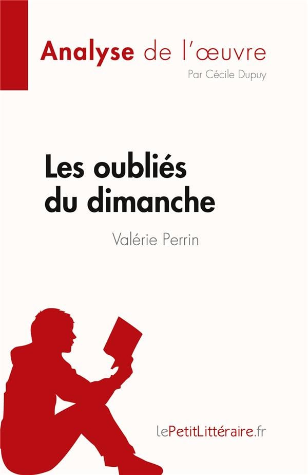 Les oubliés du dimanche de Valérie Perrin (Analyse de l'oeuvre) - Cover