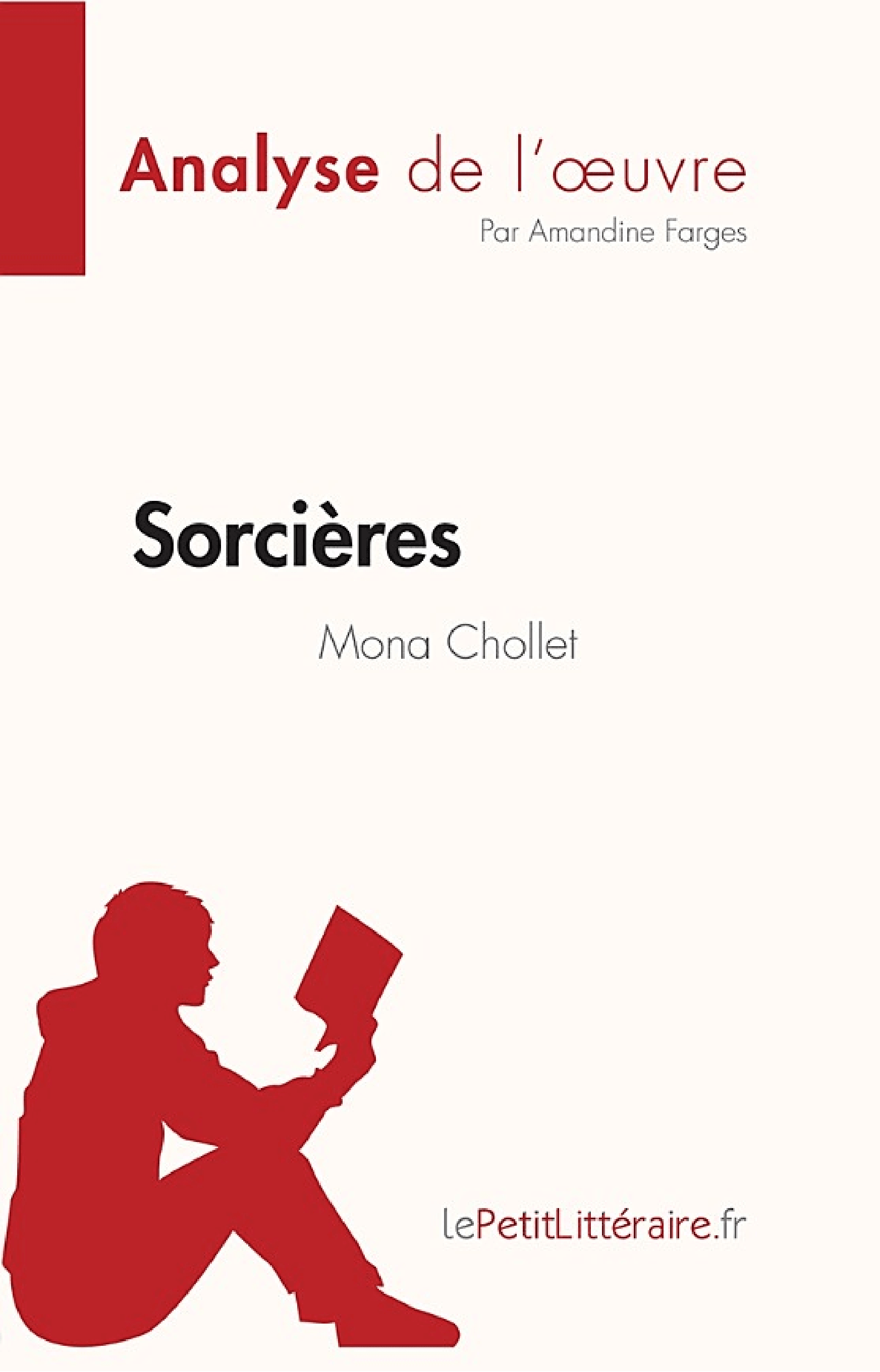 Sorcières de Mona Chollet (Analyse de l'oeuvre) - Cover
