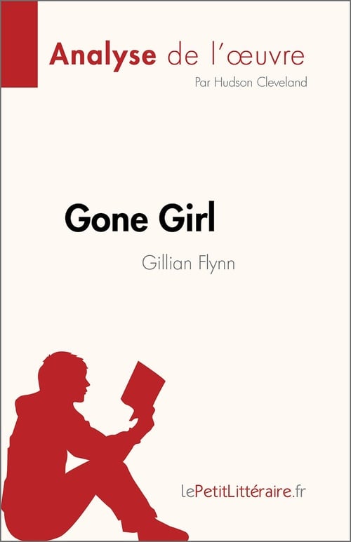 Gone Girl de Gillian Flynn (Analyse de l'œuvre) - Cover