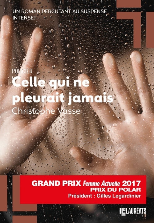 Celle qui ne pleurait jamais - Prix du Polar 2017 - Cover