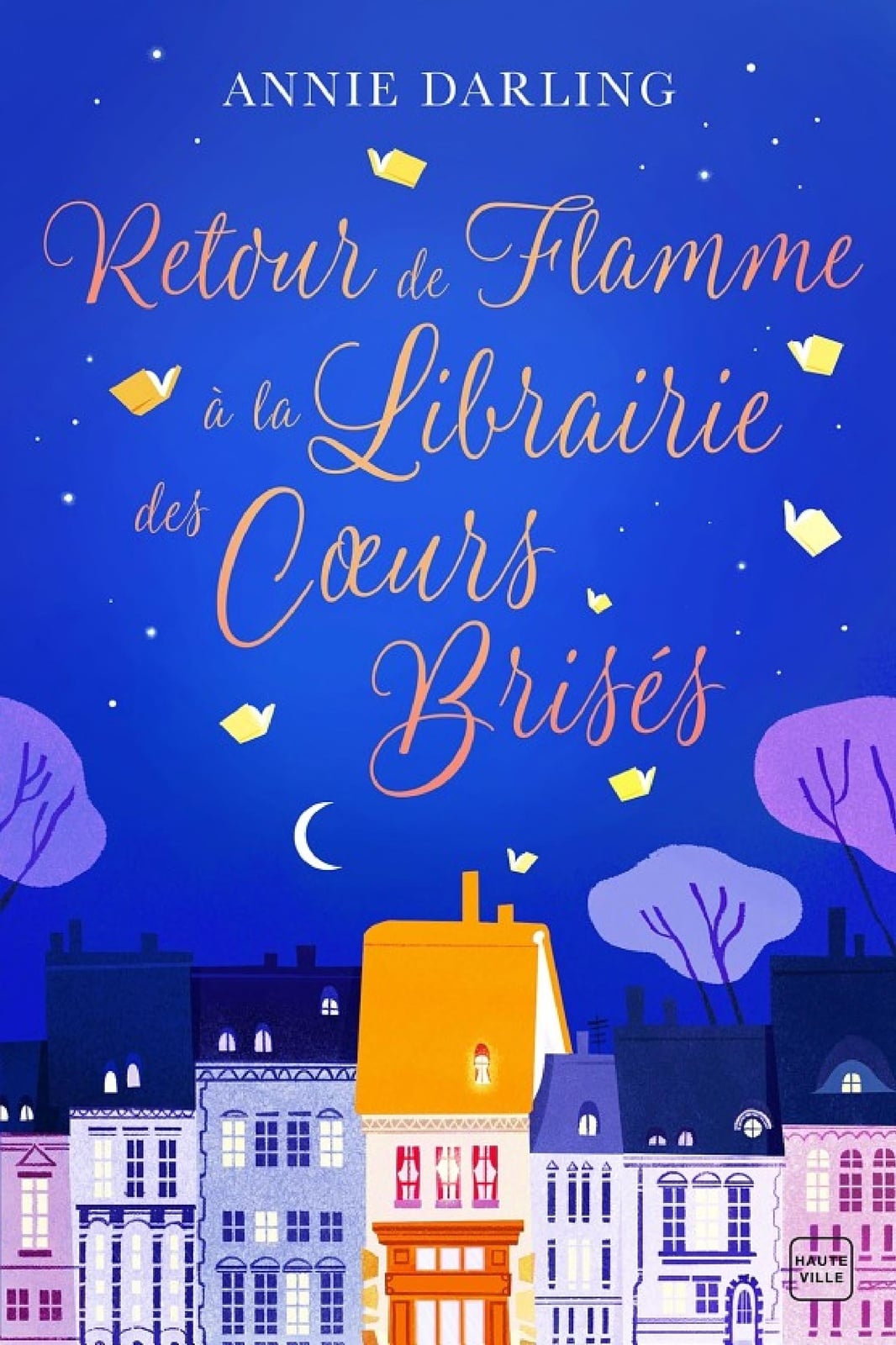 Retour de flamme à la librairie des coeurs brisés - Cover