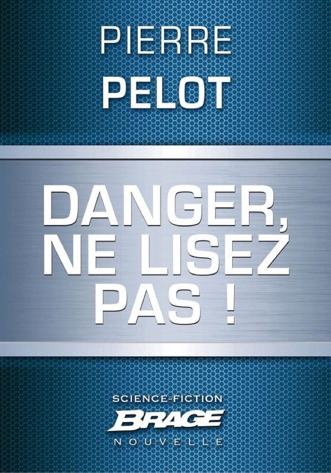 Danger, ne lisez pas ! - Cover