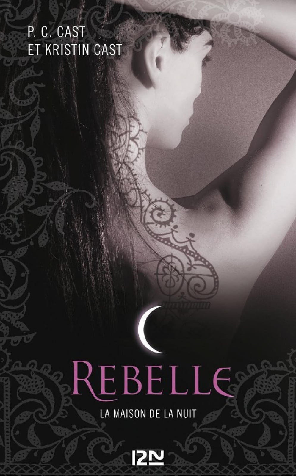 La Maison de la Nuit - tome 4 Rebelle - Cover