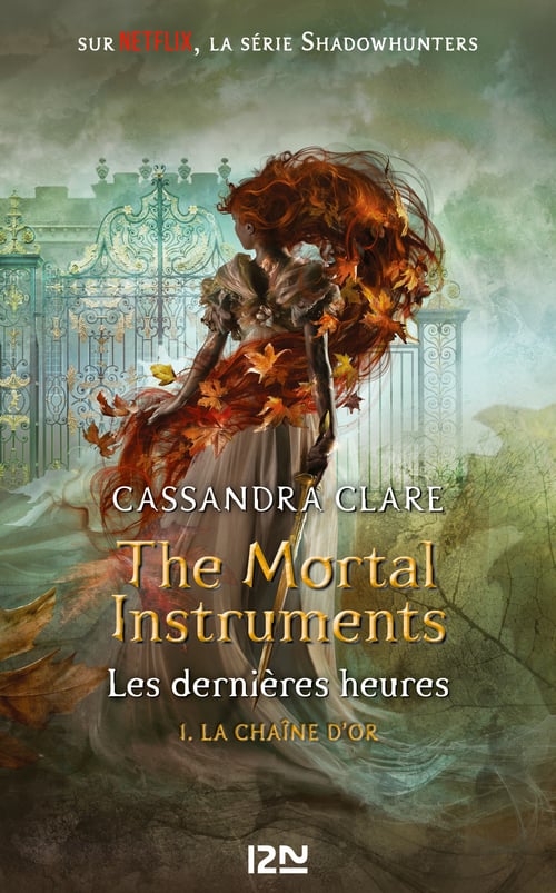 The Mortal Instruments, Les dernières heures - tome 01 : La chaîne d'or - Cover