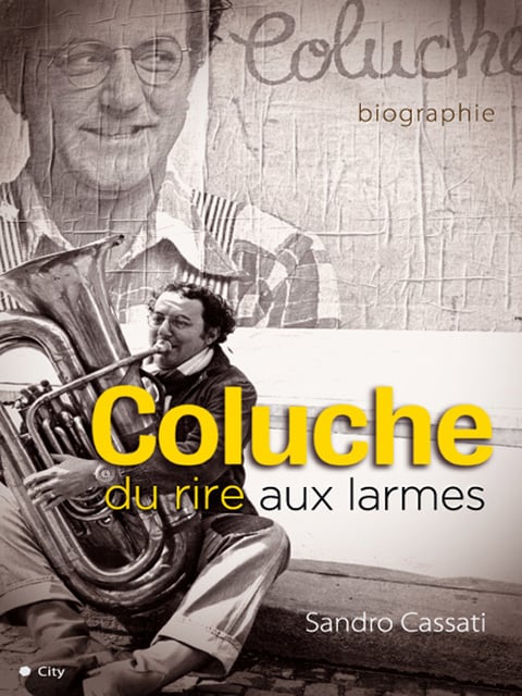 Coluche, une histoire vraie - Cover