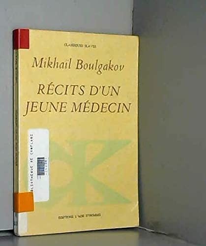 Récits d'un jeune médecin ; suivis de, Morphine ; et, Les aventures singulières d'un docteur - Cover