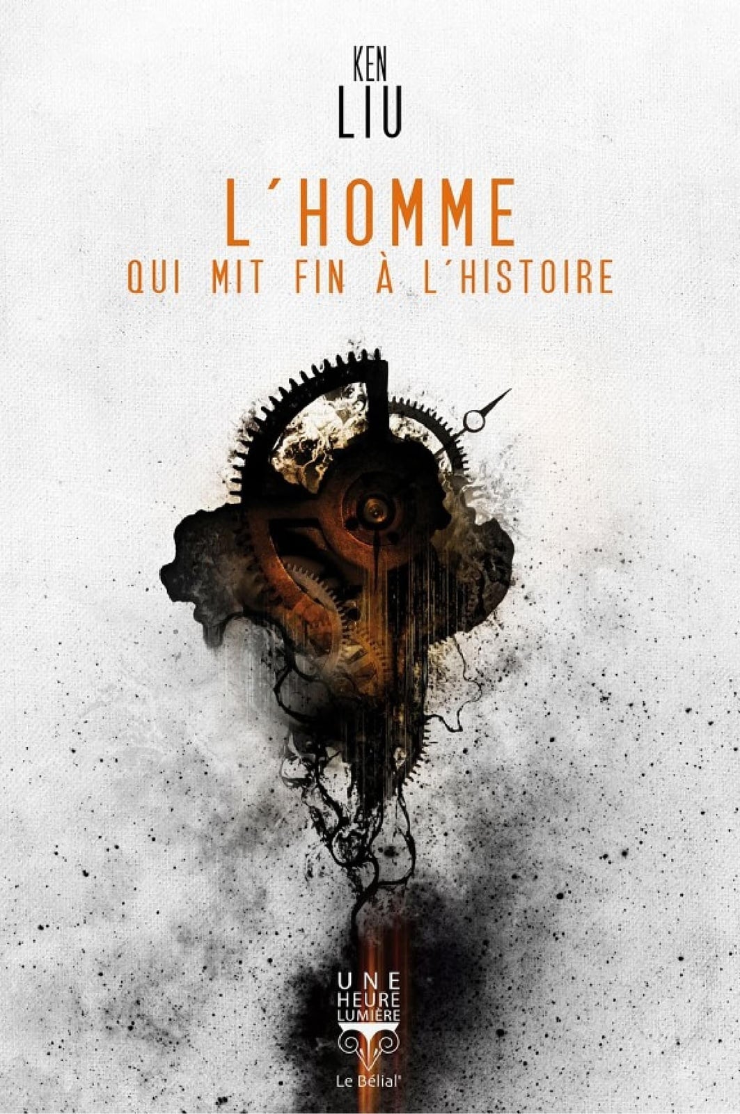 L'Homme qui mit fin à l'histoire - Cover