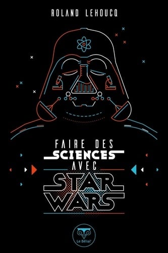 Faire des sciences avec Star Wars - Cover