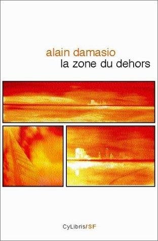 La zone du dehors - Cover