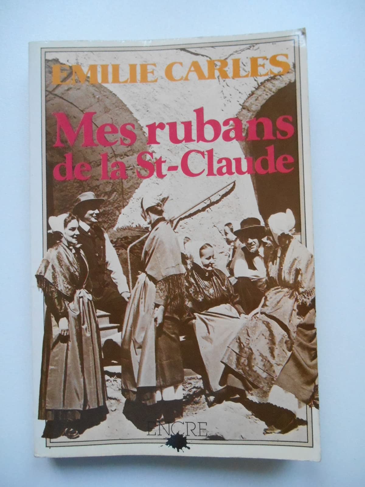 Mes rubans de la St-Claude - Cover