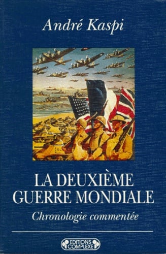 La Deuxième guerre mondiale - Cover