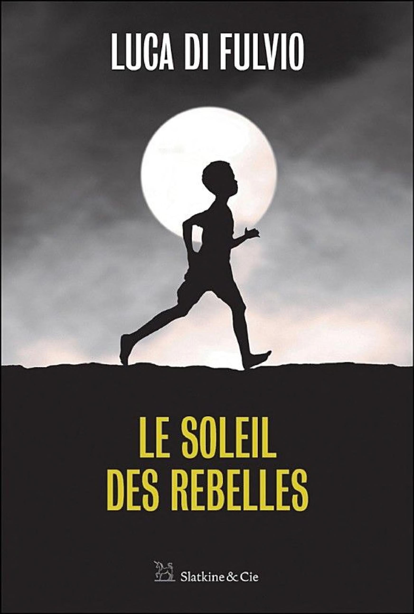 Le soleil des rebelles - Cover
