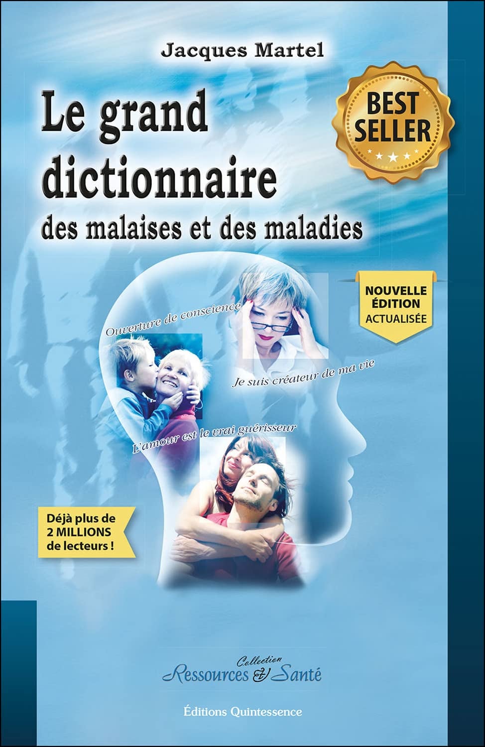 Le grand dictionnaire des malaises et des maladies - Cover