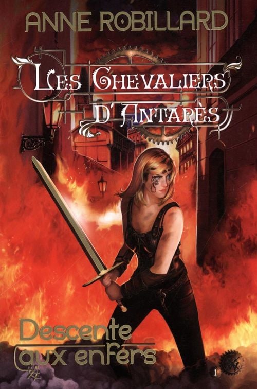 Les Chevaliers d'Antarès 01 : Descente aux enfers - Cover