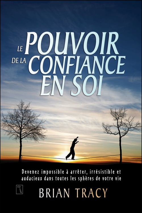 Le pouvoir de la confiance en soi - Cover