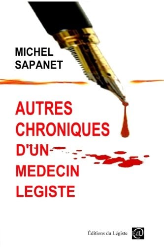 Autres Chroniques D'Un Medecin Legiste - Cover