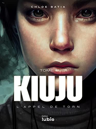 KIUJU - L'Appel de Torn (Tome 1) - Cover