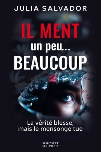 Il Ment Un peu… Beaucoup - Cover