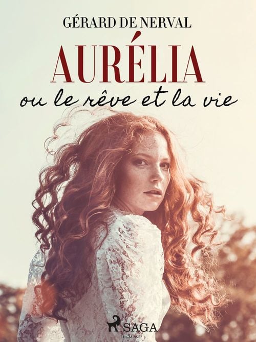 Aurelia Ou Le Reve Et la Vie - Cover