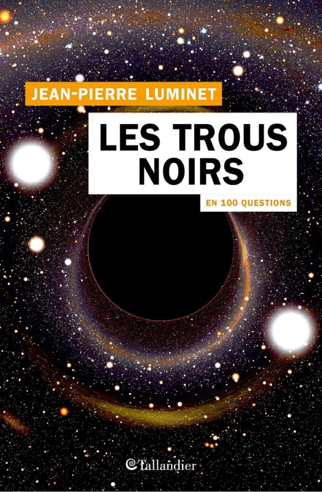 Les trous noirs en 100 questions - Cover
